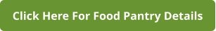 Click Here For Food Pantry Details