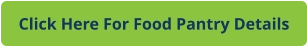 Click Here For Food Pantry Details