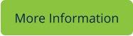 More Information