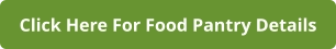 Click Here For Food Pantry Details